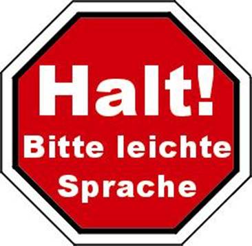 rot-wei�es Stoppzeichen mit der Aufschrift 'Halt! bitte leichte Sprache'